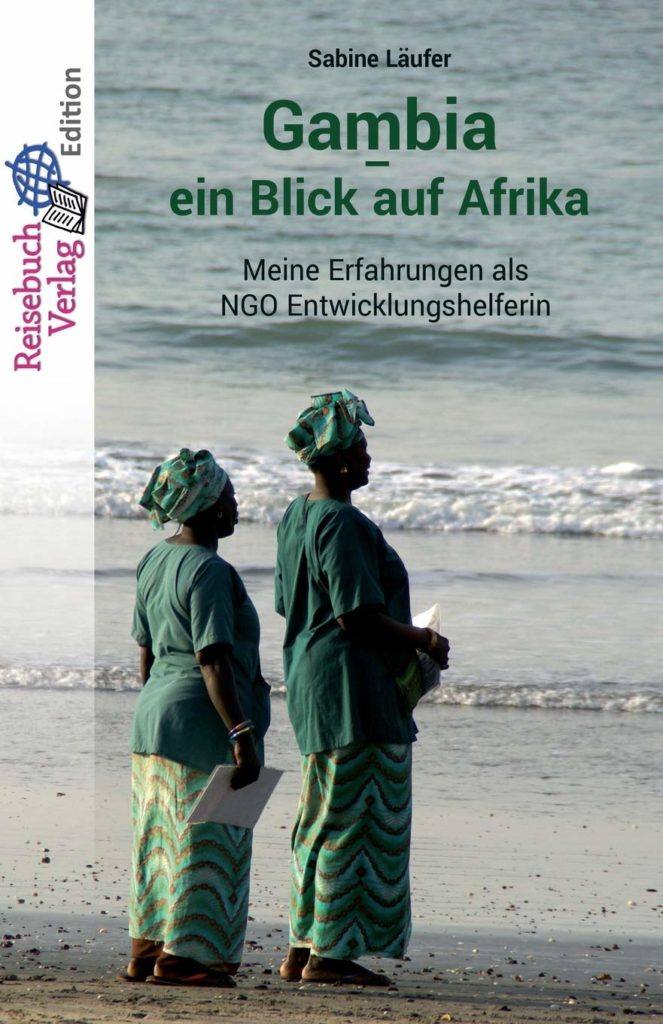 Buch: Gambia - ein Blick auf Gambia von Sabine Läufer